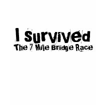 The 7 Mile Bridge Race, I survived t-shirts by shinraisuru The 7 Mile Bridge Race, I survived t-shirts