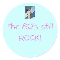 The 80's still ROCK! stickers