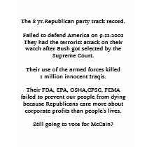 The 8 year Republican party track record. t-shirts