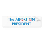The Abortion President bumpersticker