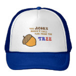 The ACORN Doesn't Fall Far From the TREE! hats
