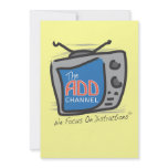 The ADD Channel - We Focus On Distractions Personalized Invites