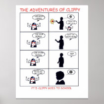 The Adventures of Clippy Pt 5 Print