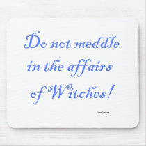 The affairs of Witches Mouse Pads