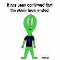 The Aliens Have Landed Shirt