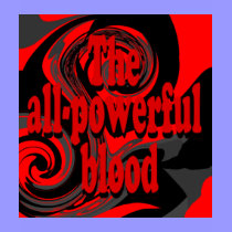 The All-Powerful Blood T-shirt