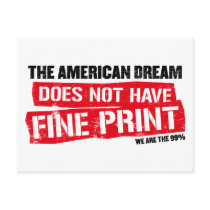 The American Dream Does Not Have Fine Print postcards
