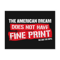The American Dream Does Not Have Fine Print postcards