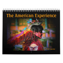 The American Experience 2010 Calendar