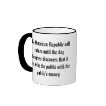 The American Republic will endure unti... Coffee Mug