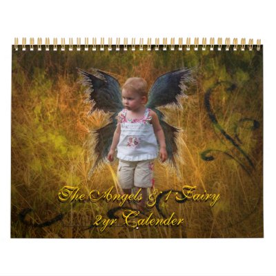 The Angels & 1 Fairy, 2yr Calender Wall Calendar by StarK8tz