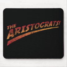 The Aristocrats! Mouse Mats