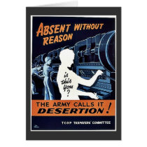 The Army Calls It Desertion Greeting Cards