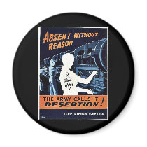 The Army Calls It Desertion Magnet