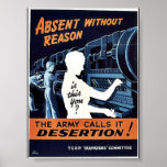 The Army Calls It Desertion posters