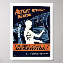 The Army Calls It Desertion Posters