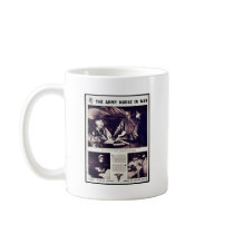 The Army Nurse In War Mug