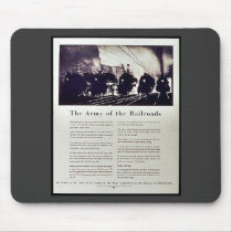 The Army Of Tbe Railroads Mousepad