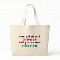 The Art of Procrastination bags