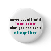 The Art of Procrastination buttons