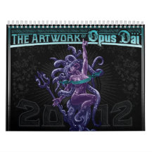 The Artwork of Opus Däi 2012 Calendar