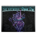 The Artwork of Opus Däi 2012 Calendar
