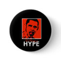THE AUDACITY OF HYPE / ANTI-OBAMA ... - Customized buttons by Politicaltshirts THE AUDACITY OF HYPE / ANTI-OBAMA ... - Customized buttons