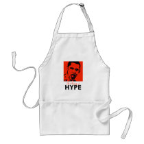 THE AUDACITY OF HYPE aprons by antiobama THE AUDACITY OF HYPE aprons