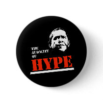 THE AUDACITY OF HYPE PINBACK BUTTONS