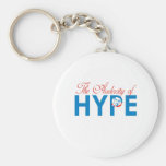 THE AUDACITY OF HYPE KEYCHAIN