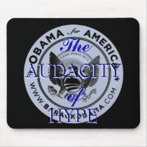 The Audacity of Hype mousepad by obamabidenladen The Audacity of Hype mousepad
