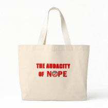 The Audacity of NOPE bags