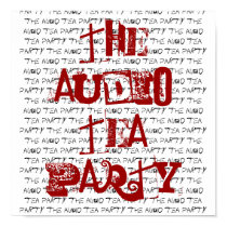 the audio tea party the audio tea party the aud... posters by trademarkfelixam the audio tea party the audio tea party the aud... posters