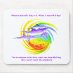 The awareness to be ... mousepads