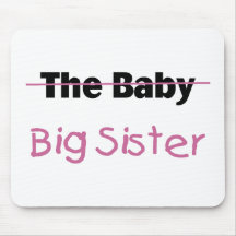 The Baby  Big Sister Mousepad