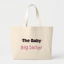 The Baby  Big Sister Tote Bag