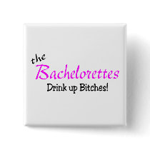 The Bachelorettes (Drink up Pink)