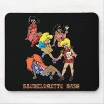"The Bachelorettes" mousepads