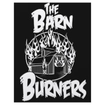 The Barn Burners T-shirt Personalized Flyer