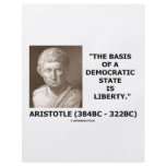 The Basis Of A Democratic State Is Liberty Quote Full Color Flyer