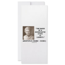 The Basis Of A Democratic State Is Liberty Quote Custom Rack Cards