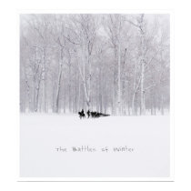 The Battles of Winter poster posters by brotherrussia The Battles of Winter poster posters