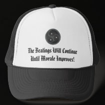 The Beatings Will Continue... hats by webcarve The Beatings Will Continue... hats