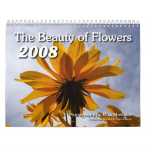 The Beauty of Flowers 2008 calendars by Mike_Montalvo The Beauty of Flowers 2008 calendars