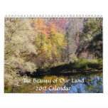 The Beauty of Our Land 2012 Calendar