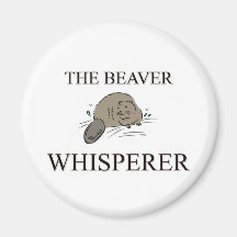 The Beaver Whisperer Fridge Magnet