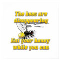 The Bees Are Disappearing posters by vicesandverses The Bees Are Disappearing posters