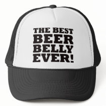 The Best Beer Belly Ever hats