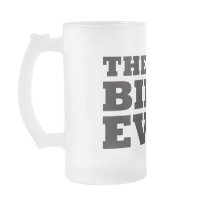 The Best Biker Ever mugs