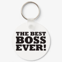 The Best Boss Ever keychains by visualnewbie The Best Boss Ever keychains